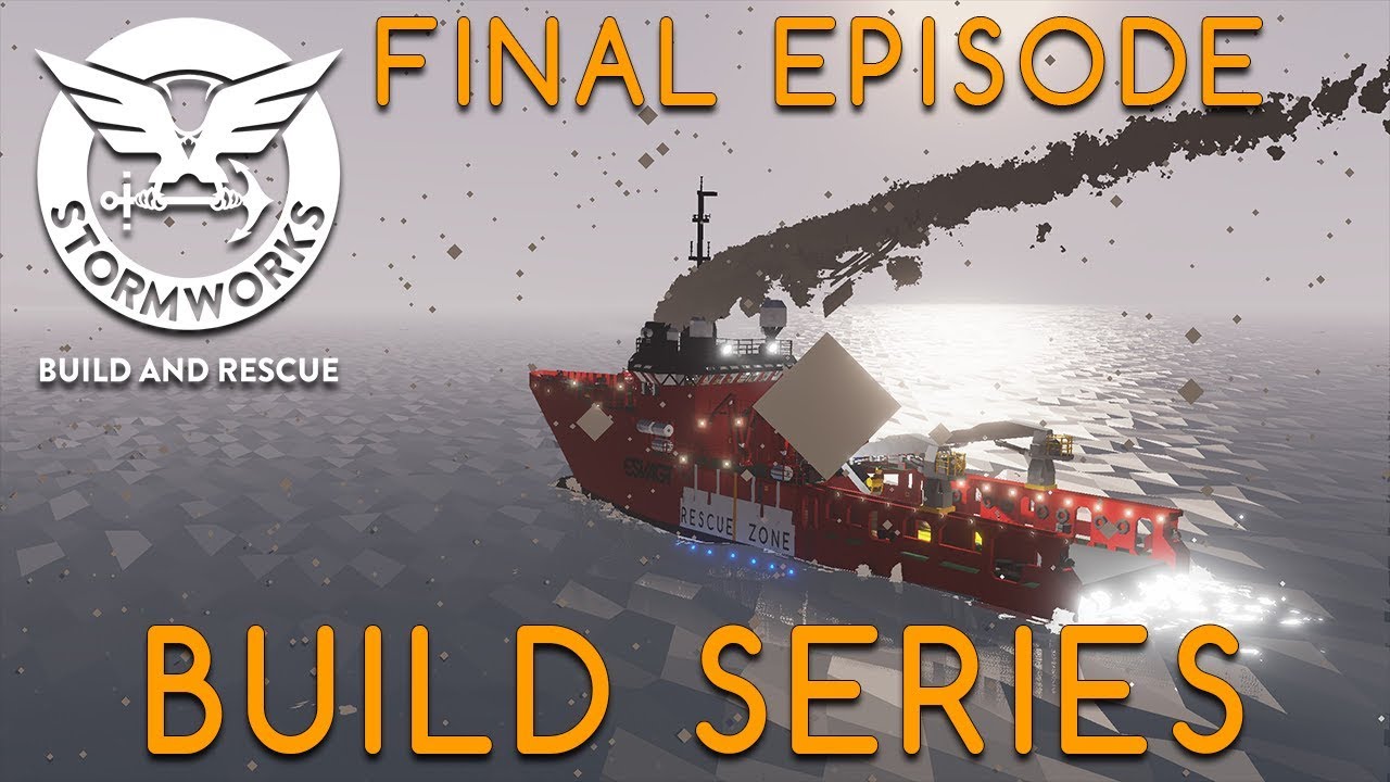 Stormworks New Ship Build - Final Episode - Build Series Part 8