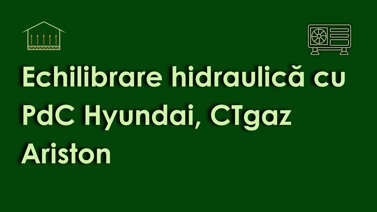Echilibrare hidraulică cu PdC Hyundai, CTgaz Ariston
