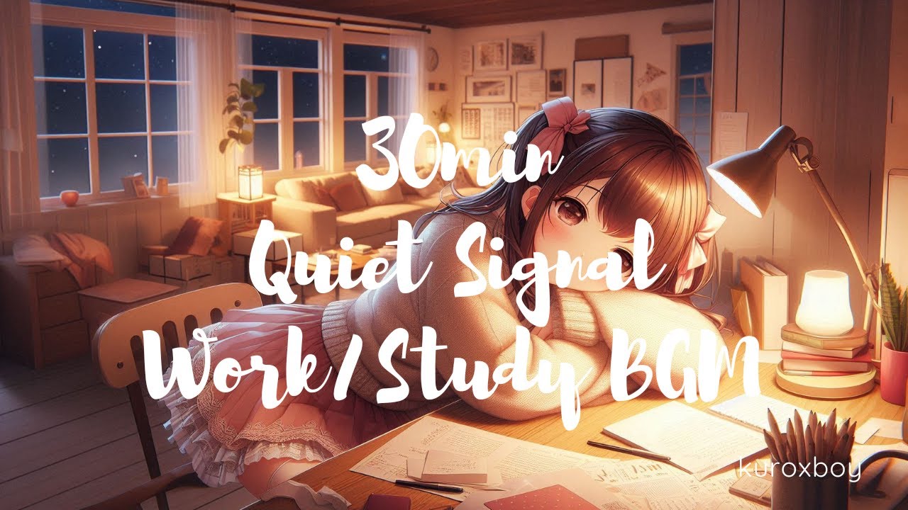 【作業用BGM/フリーBGM】Quiet Signal【free/bgm/musicbox/work/study】