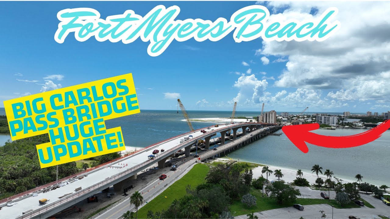 Big Carlos Pass Bridge Update | Fort Myers Beach August 2025 Drone Footage & Progress