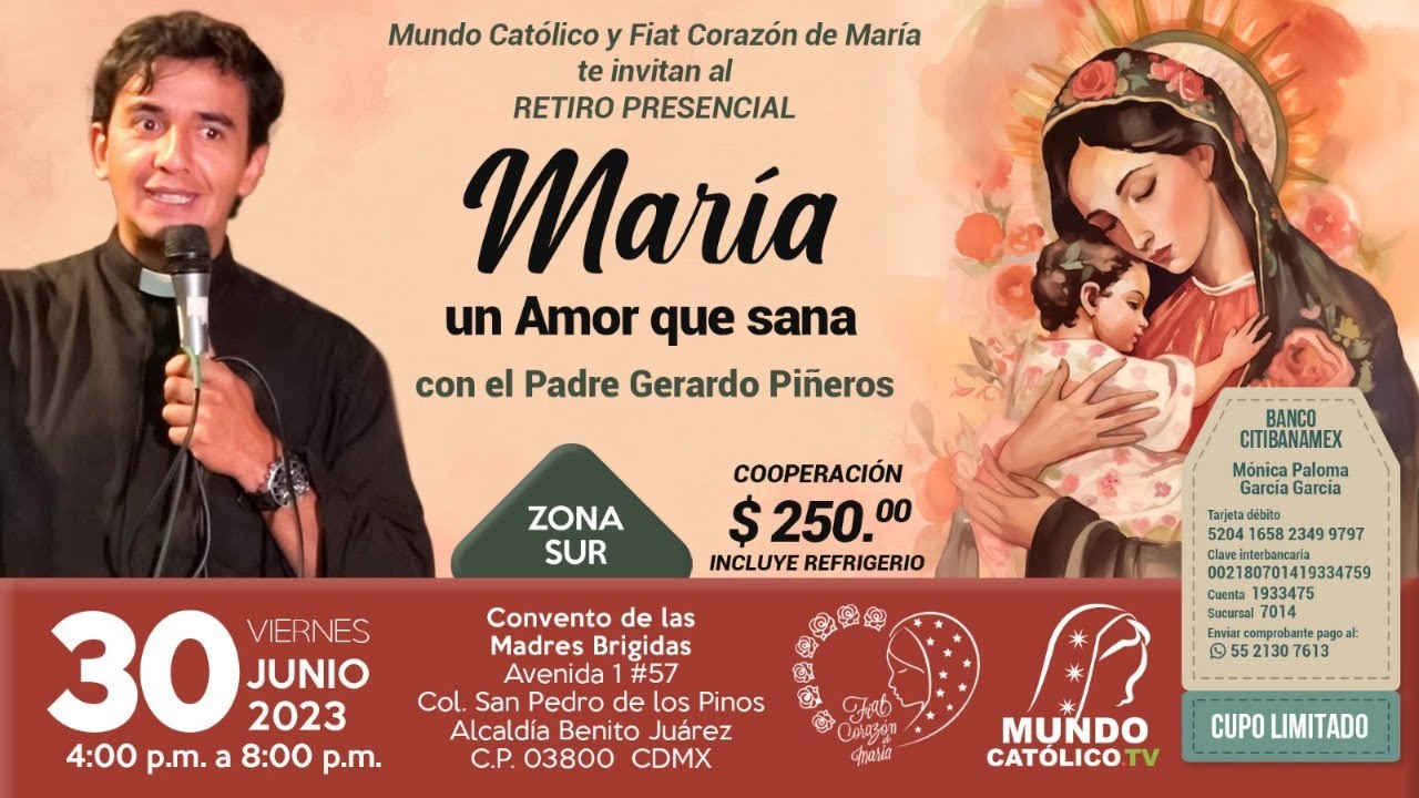MARÍA, un Amor que sana con el Padre Gerardo Piñeros