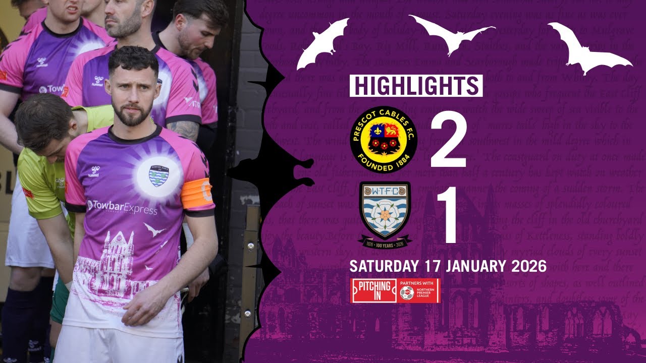Prescot Cables 2 Whitby Town 1 | Pitching In NPL Highlights