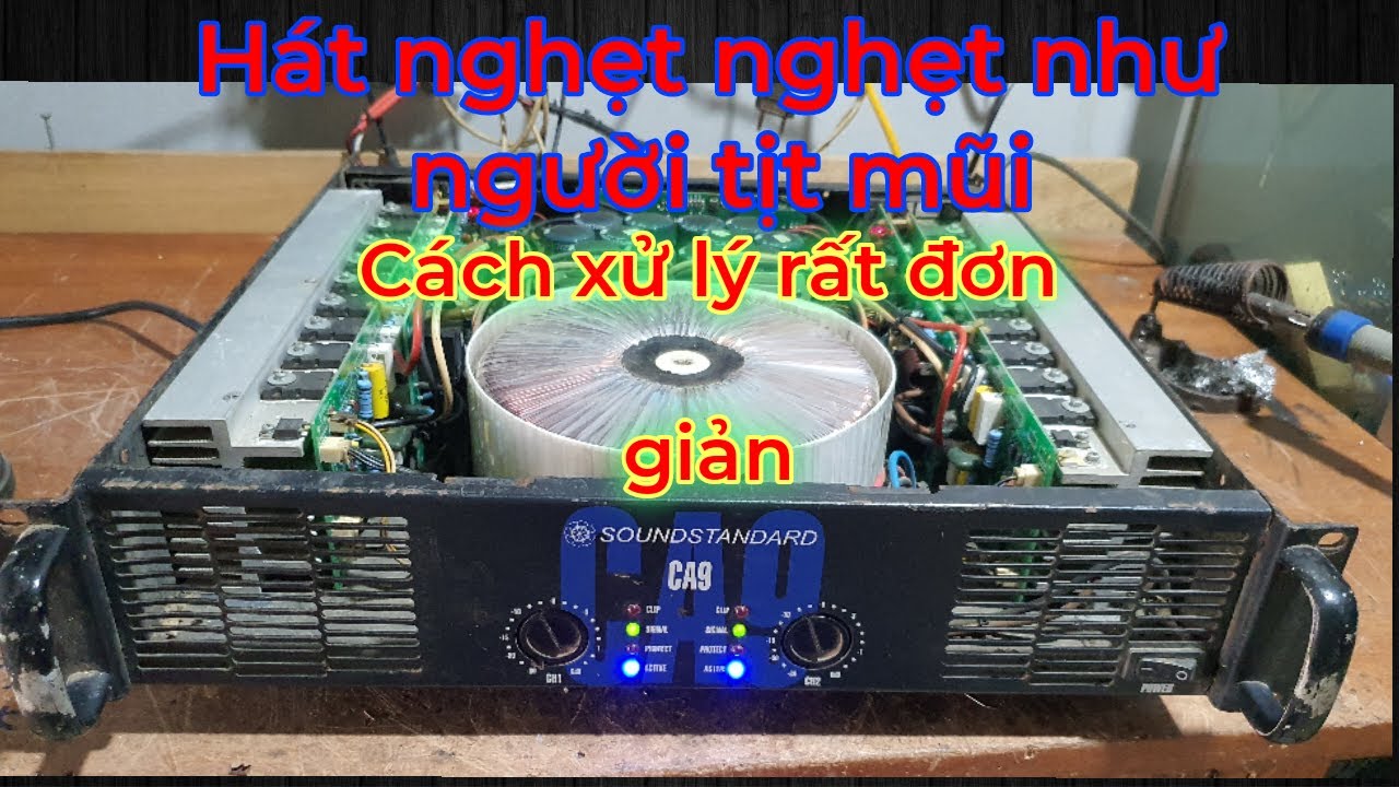 Sữa Cục Đẩy CA9 Hát Nghẹt Nghẹt Như Người Tịt Mũi