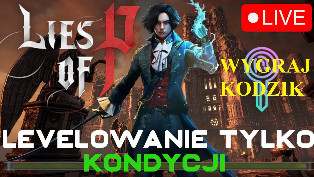Lies of P 🔴 Psycha siada... | KONKURS