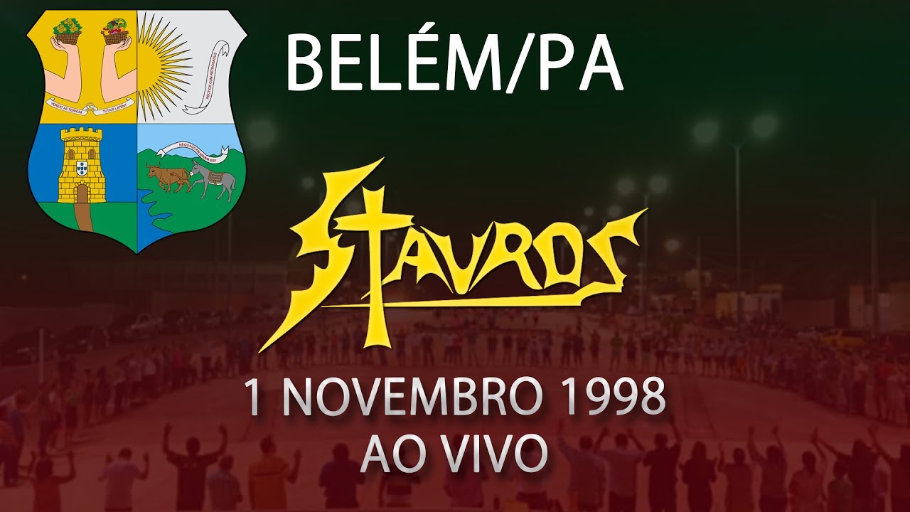 Stauros - Ao Vivo em Belém/PA | 01/11/1998