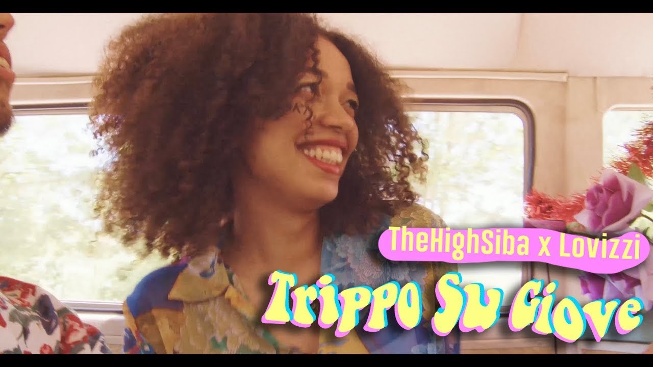 TheHighSiba X LovizziK3 - Trippo Su Giove (video ufficiale)