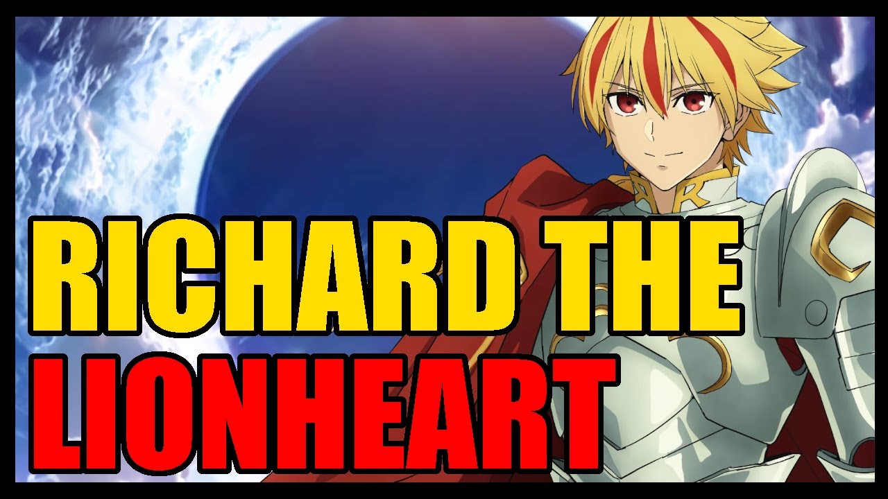 How Good Is Richard the Lionheart [Fate/Grand Order]