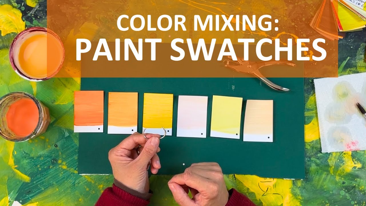 Color Mixing: How to Make Your Own Paint Swatches