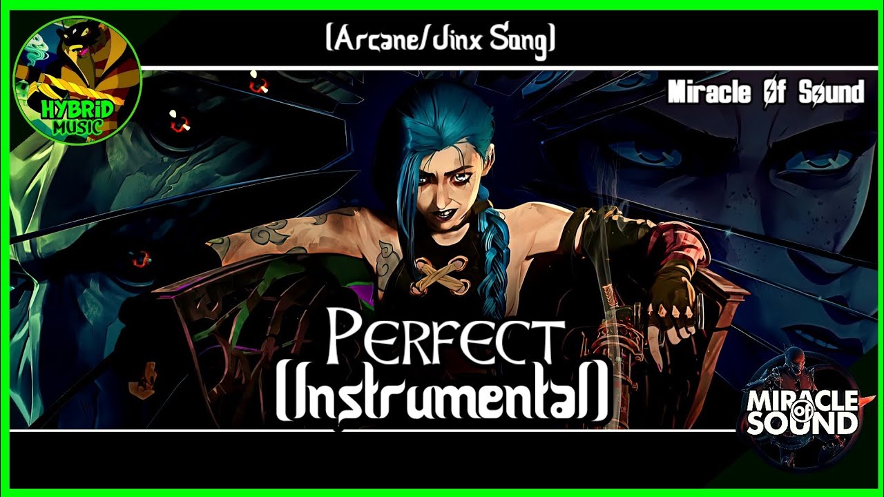 Miracle Of Sound - Perfect (INSTRUMENTAL | Arcane/Jinx Song)