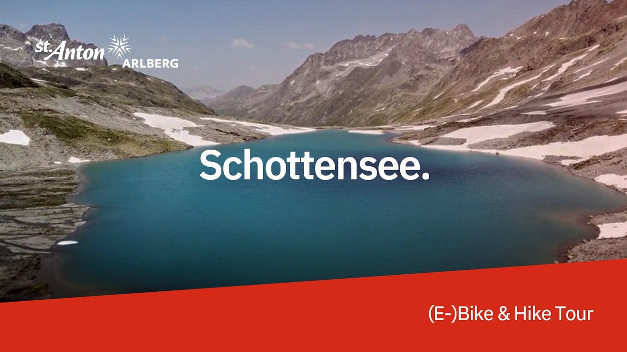 e-Bike & Hike Tour - Schottensee  |  St. Anton am Arlberg