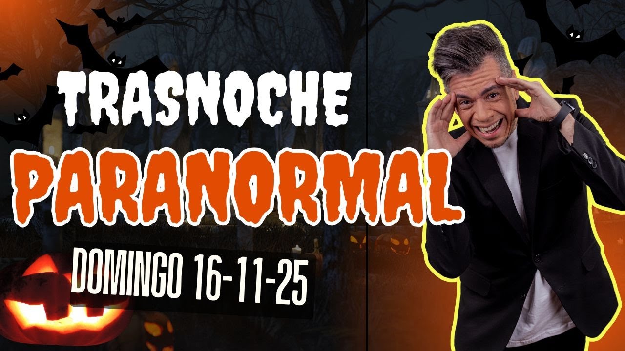 Domingo 16/11/25 🌙 #TrasnocheParanormal con Héctor Rossi 🎙️ | ¡Esta noche NO se duerme! 😱
