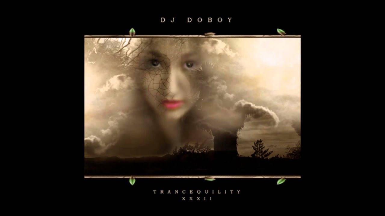 DJ Doboy - Trancequility Volume 32