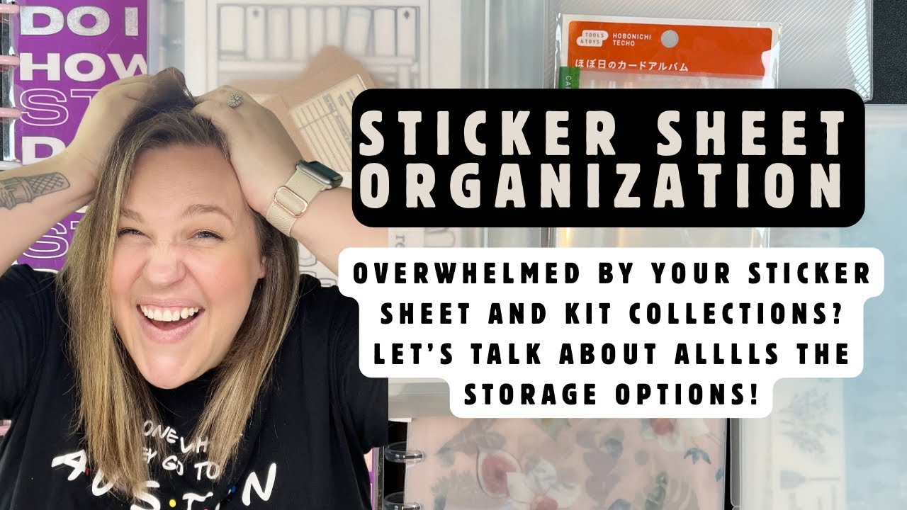 Storage and Organization of Sticker Sheets and Kits/Subscriptions