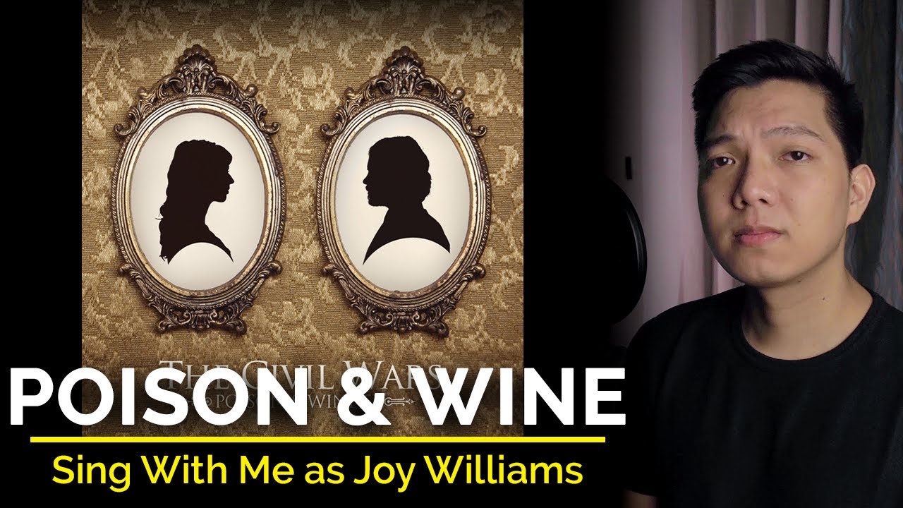Poison & Wine (Male Part Only - Karaoke) - The Civil Wars