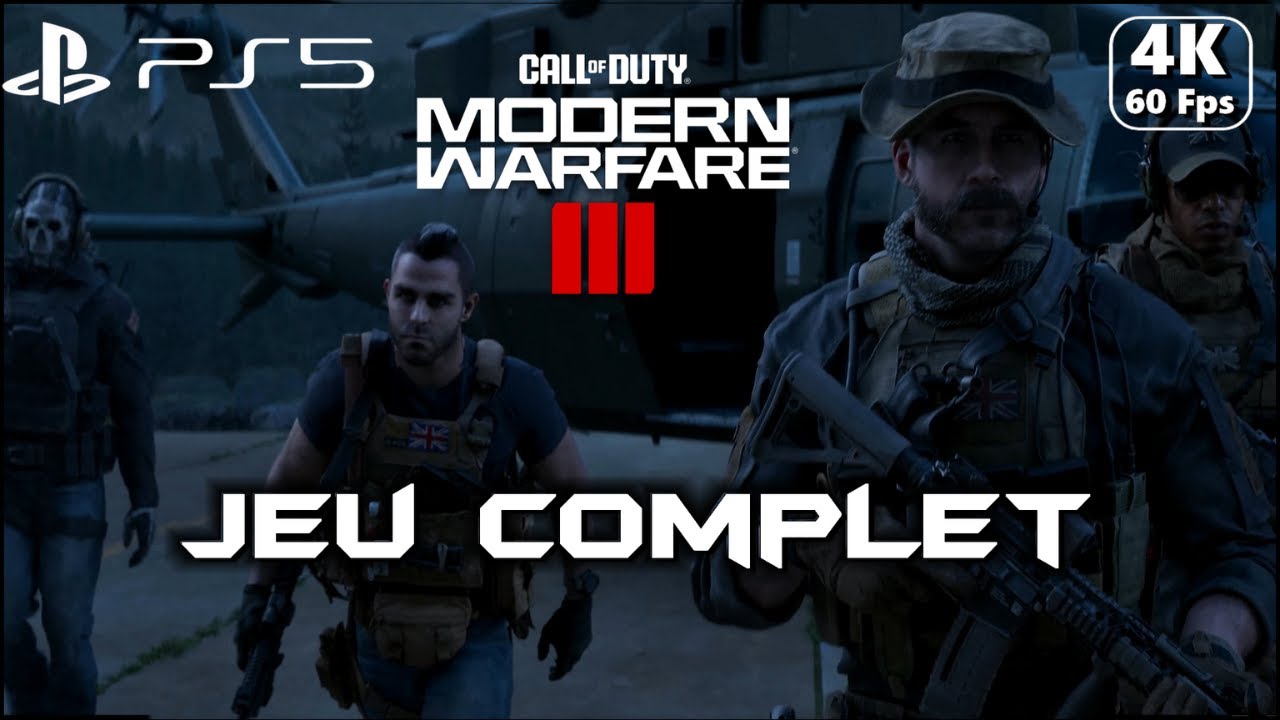 Call Of Duty : Modern Warfare 3 Jeu Complet Walkthrough Gameplay FR [4K 60 fps Ps5]