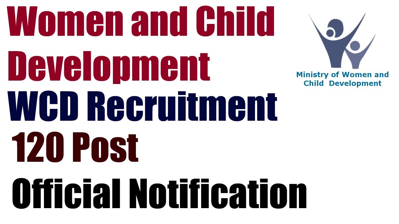WCD Vacancy | Women and Child Development Recruitment | Latest Vacancy 2021