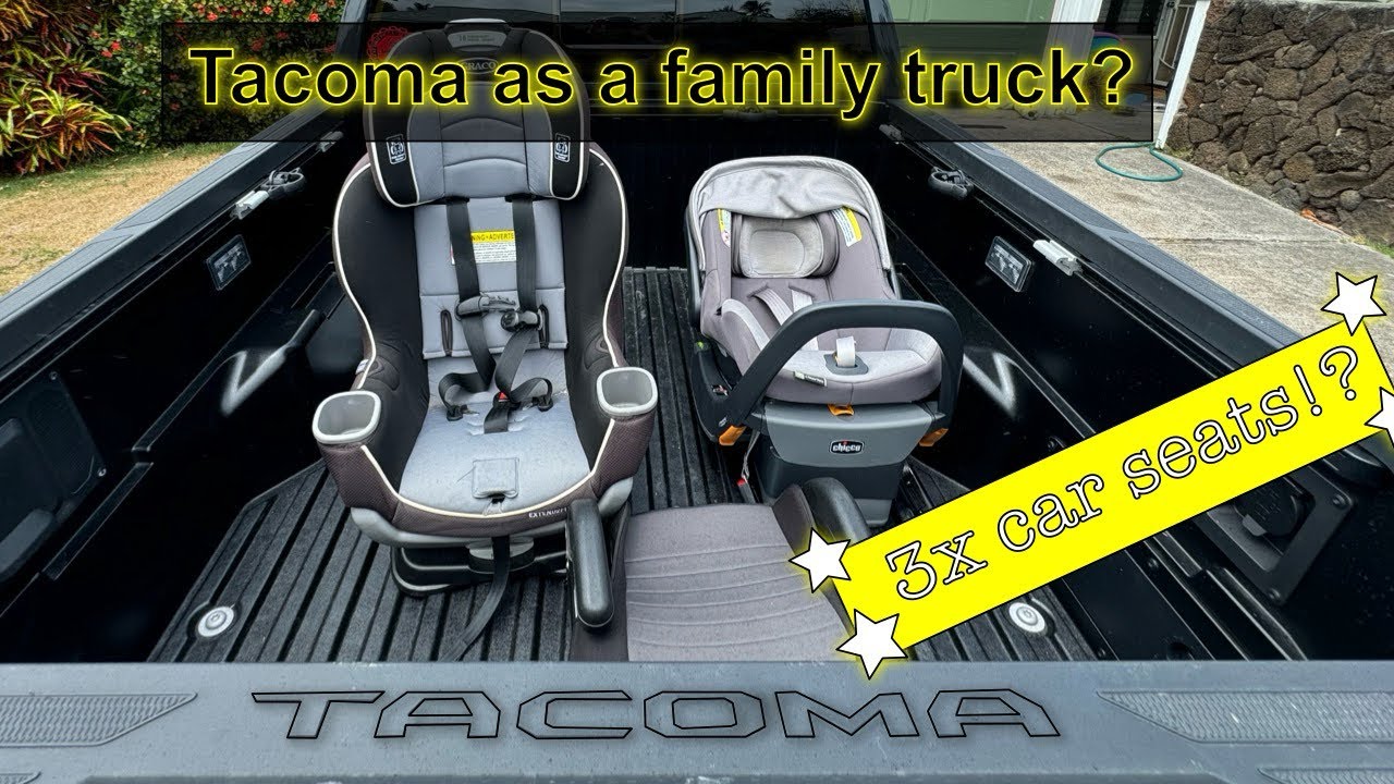 2024 Tacoma: will a family of 5x fit? + Car seat review