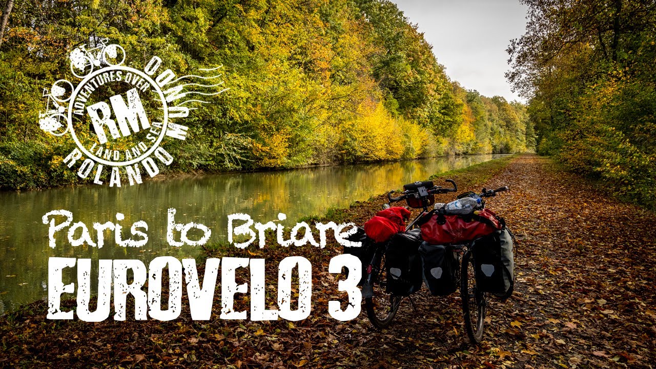 EuroVelo 3 - Paris to Briare [S3E3]