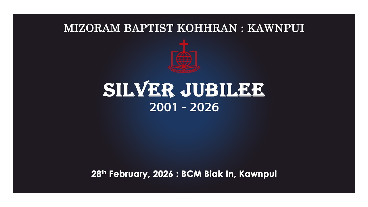 BCM Kawnpui Silver Jubilee 2026