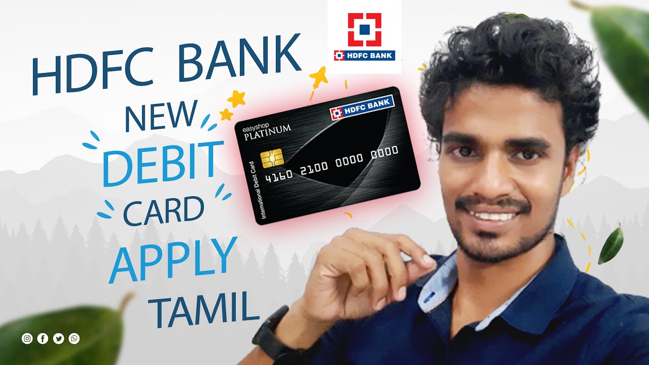 New Debit card Apply HDFC Bank in Tamil