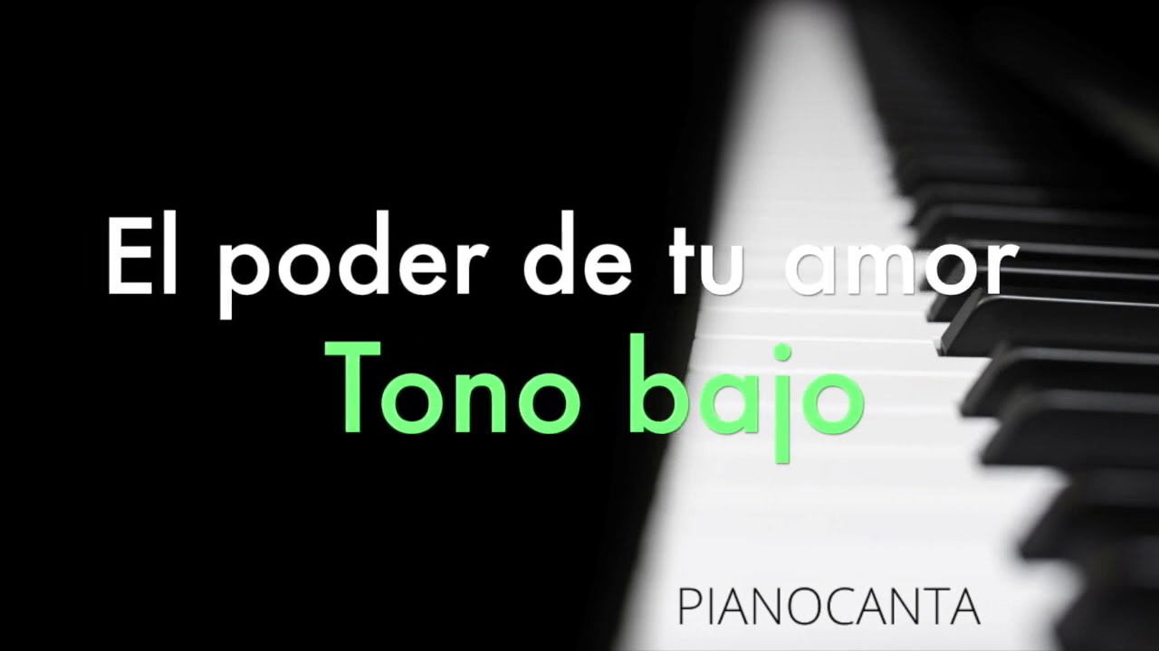 Pianocanta - El poder de tu amor Ricardo Montaner (Karaoke con piano tono BAJO)