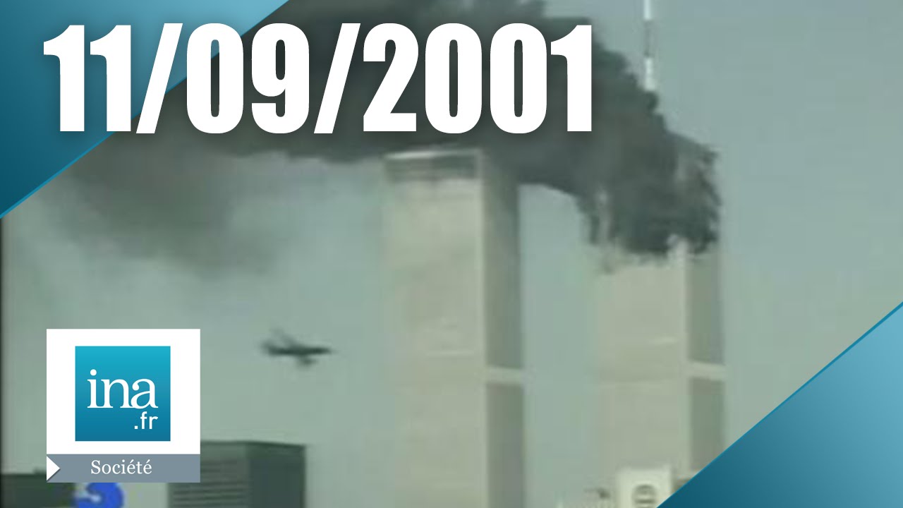 11 septembre 2001 : L'attentat du World Trade Center &agrave; New York | Archive INA