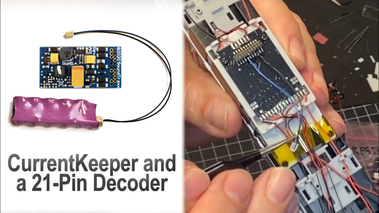 Using a CurrentKeeper with a SoundTraxx 21-Pin Decoder