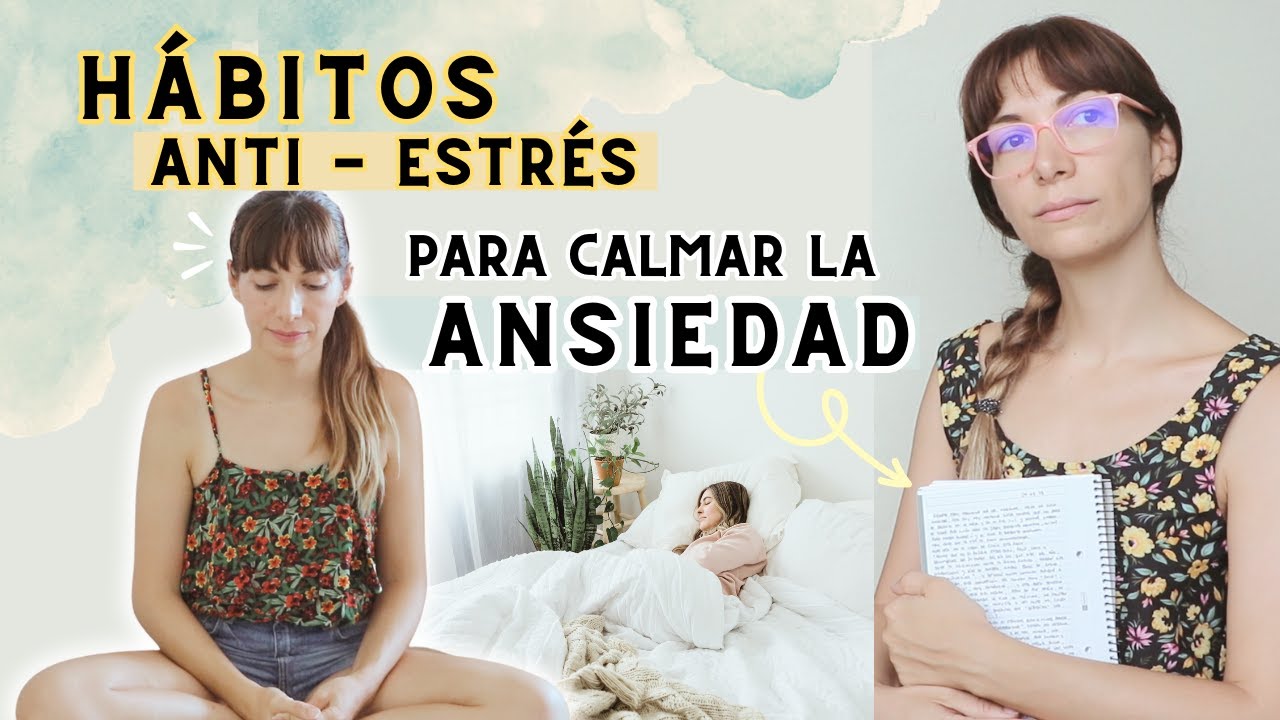 9 hábitos diarios anti-estrés que calmarán tu mente 🌿😌 Rituales de autocuidado contra la ansiedad 🤍☕