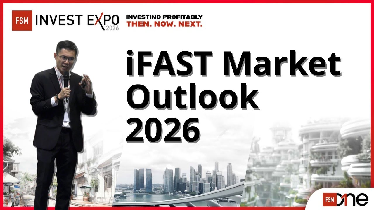 FSMOne Market Outlook 2026 with You Weiren | FSM Invest Expo 2026