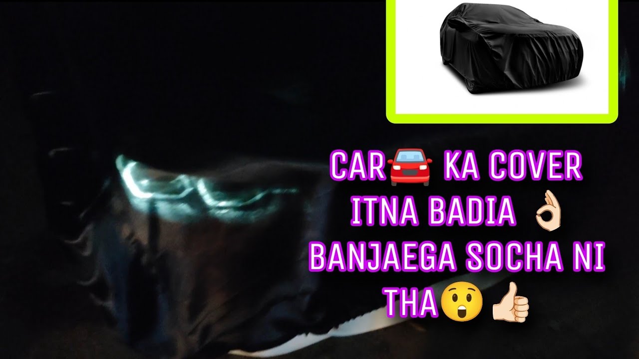 Car ka cover banane ka asan tarika 🚘 👍🏻 | Car cover cutting and stitching tutorial .