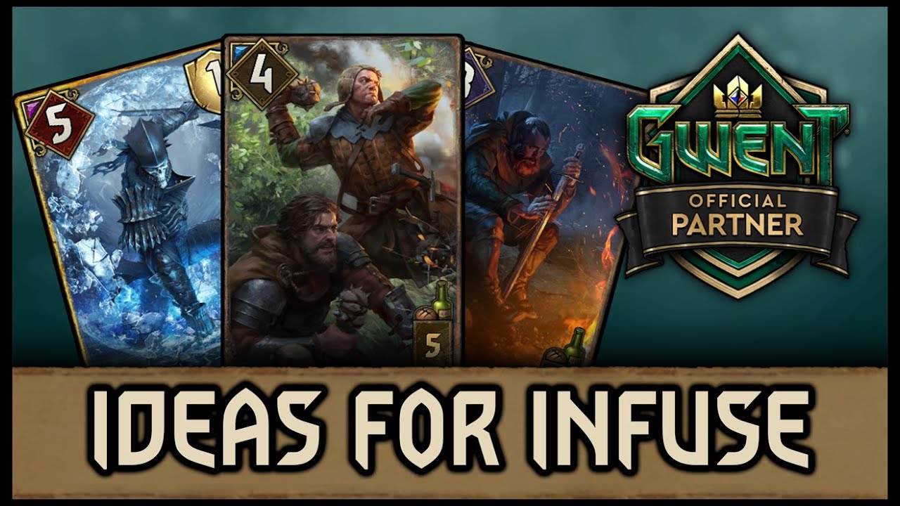 [GWENT CUSTOM CARDS] IDEAS FOR INFUSE EFFECTS!