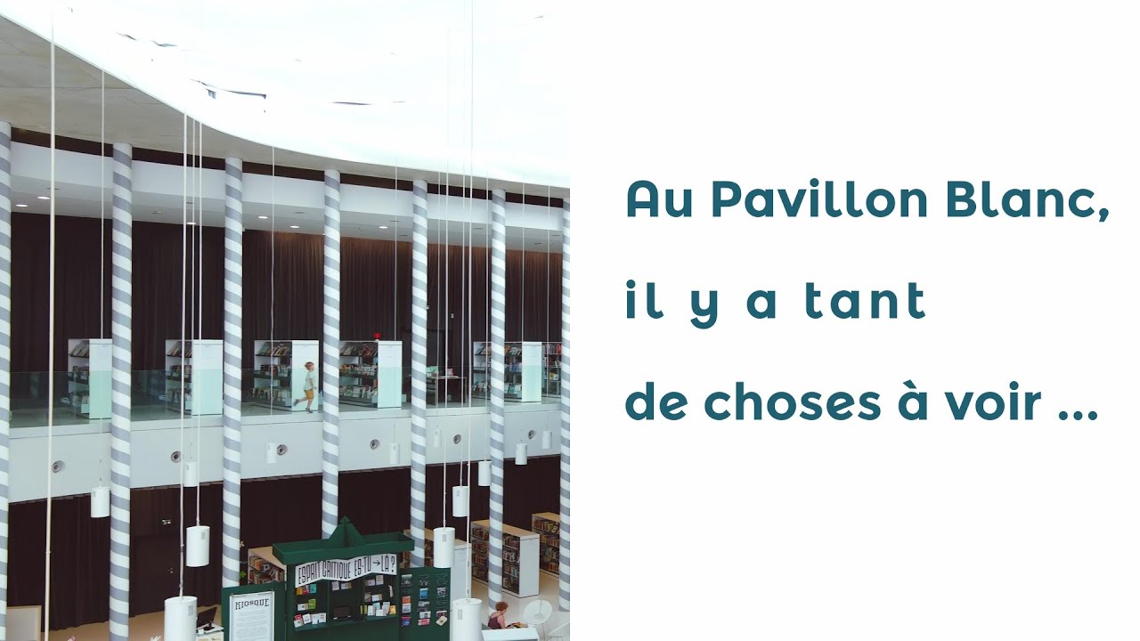 Bienvenue au Pavillon blanc