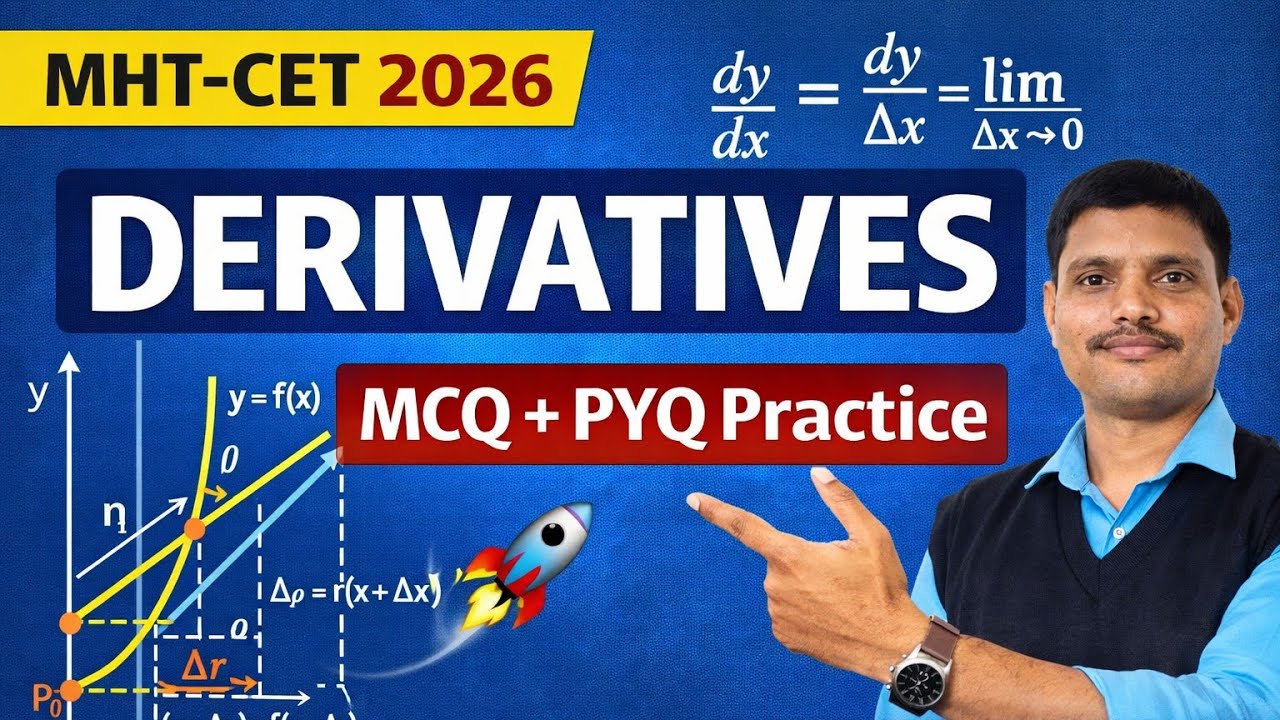 L-11, MHT-CET 2026|MATHS|DIFFERENTIATION 