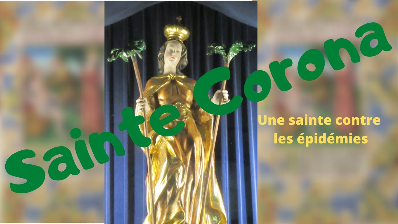 Sainte Corona ou sainte Couronne