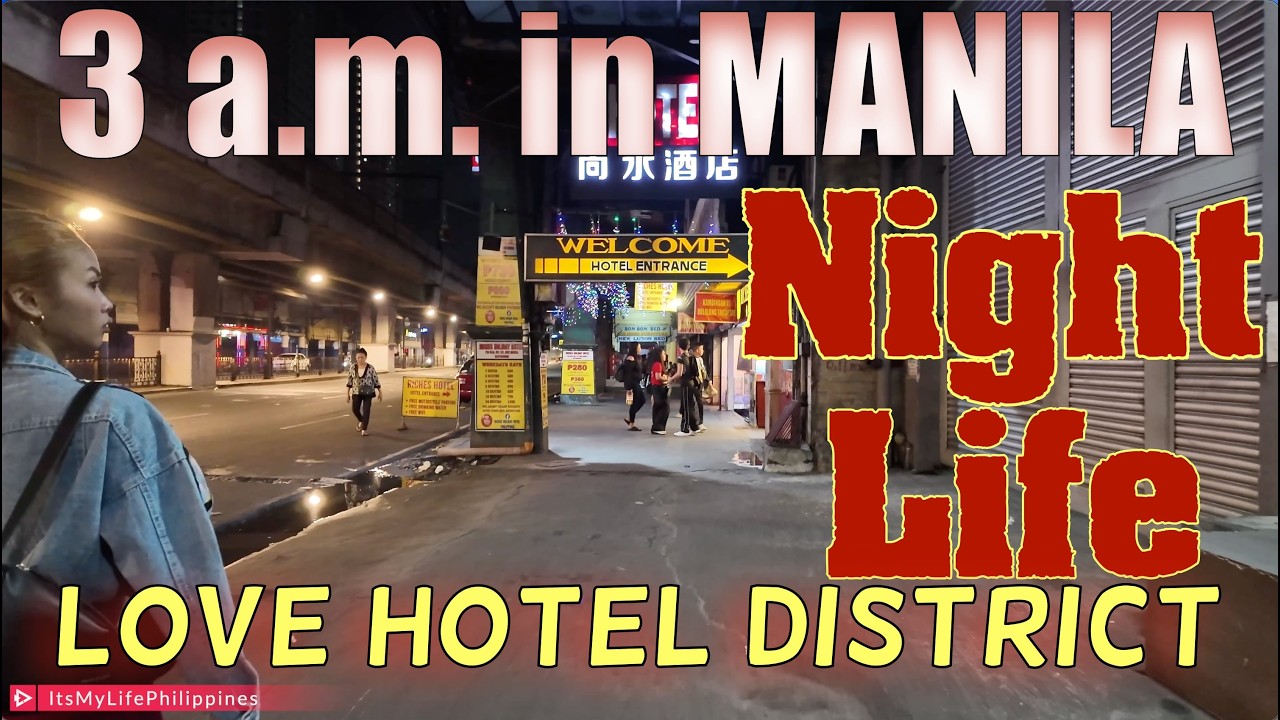 3AM in Manila’s Love Hotel District . Midnight Street Walk You’re Not Supposed to See