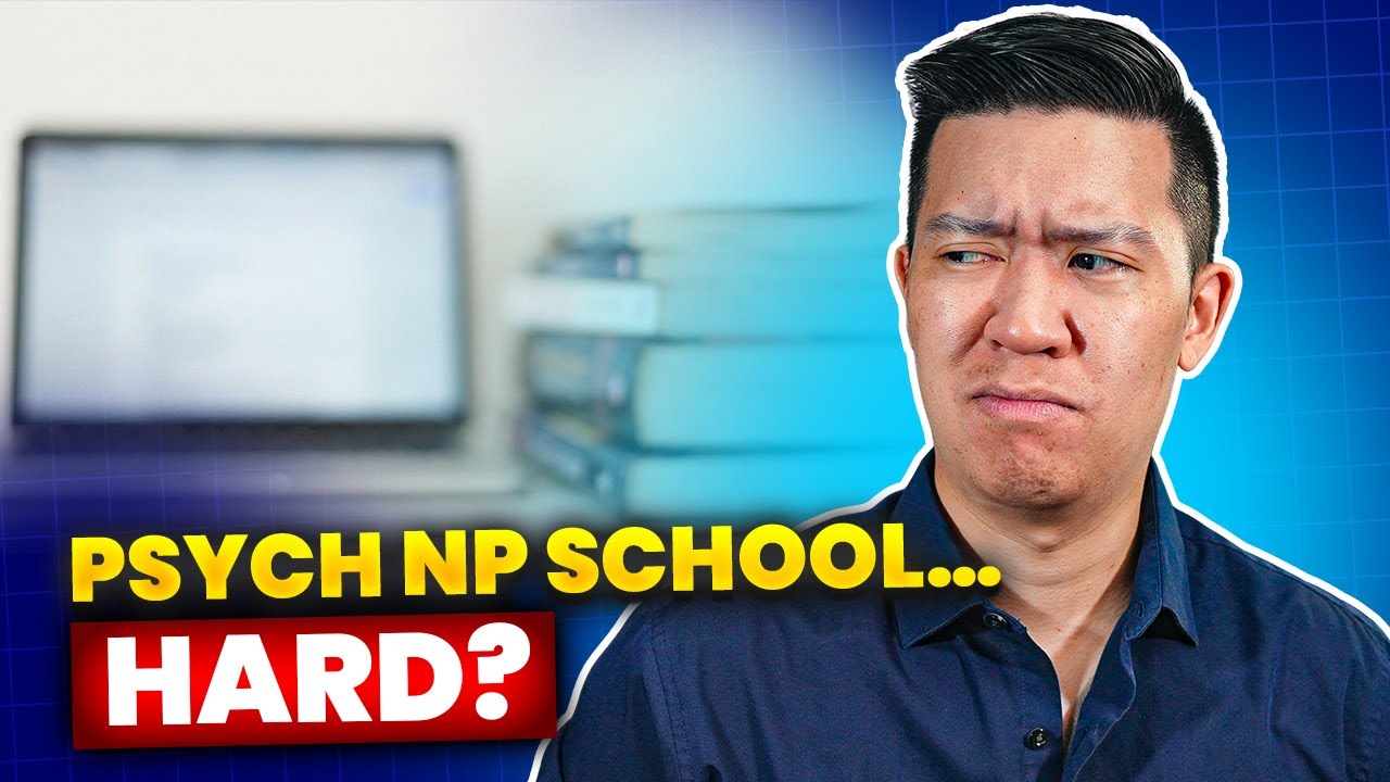 Is Psych NP School Actually Hard? The Truth No One Tells You