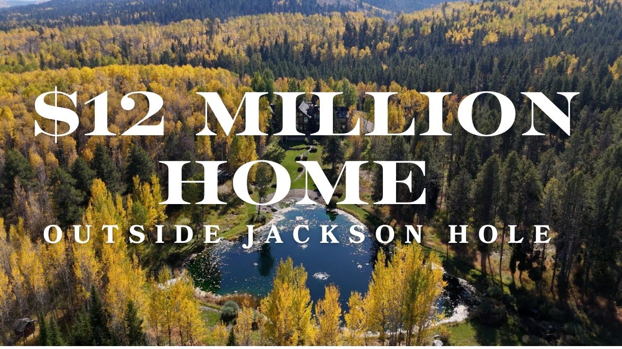 12 Million Dollar Home just outside of Jackson Hole Wyoming!!!