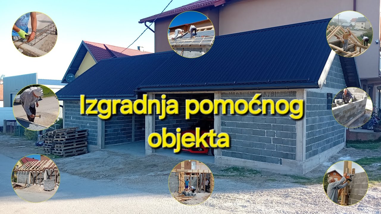 IZGRADNJA POMOĆNOG OBJEKTA SA DVE GARAZE I OSTAVE 