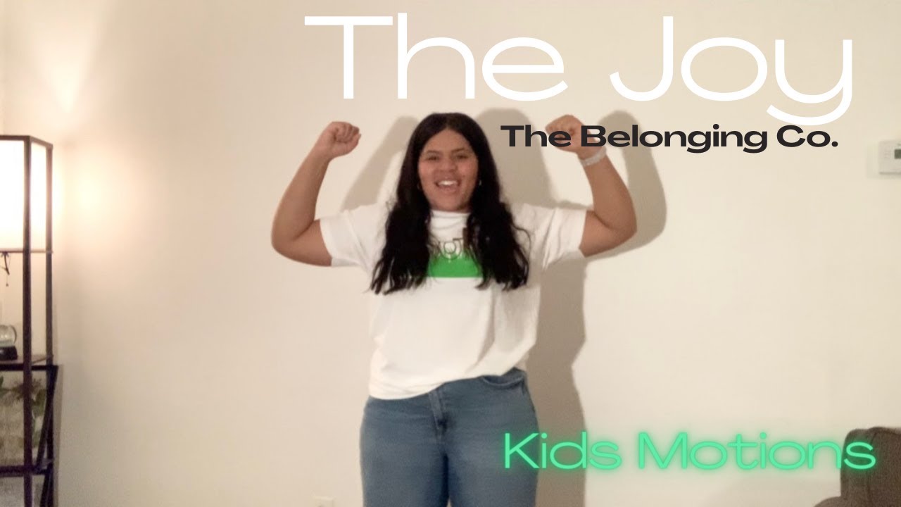 The Joy - The Belonging Co. (Motions)