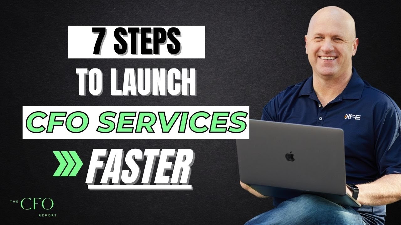 ESSENTIAL Process To Launch CFO Services Faster in 2023
