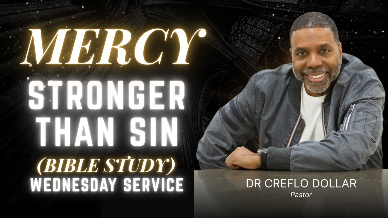 BIBLE STUDY - WEDNESDAY l MERCY IS GREATER THAN SIN l #creflodollar #cdmindia #mery #sin #bible