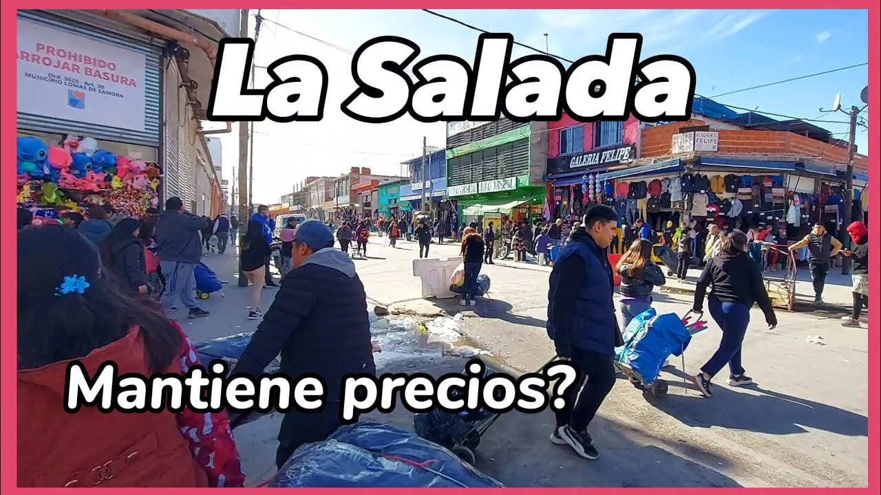 Feria LA SALADA, Mantiene precios?