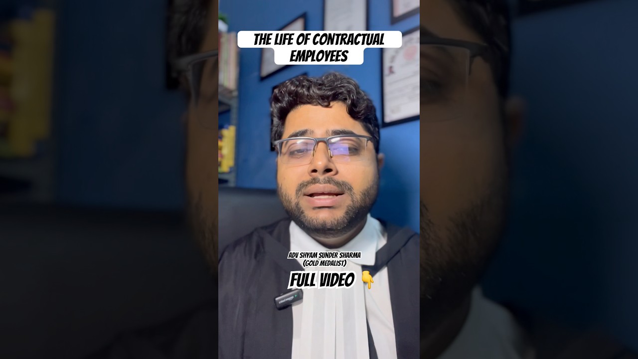 Contractual employees #Explained #LawExplained  #EducationYouTube #IndianYouTube #legalawareness