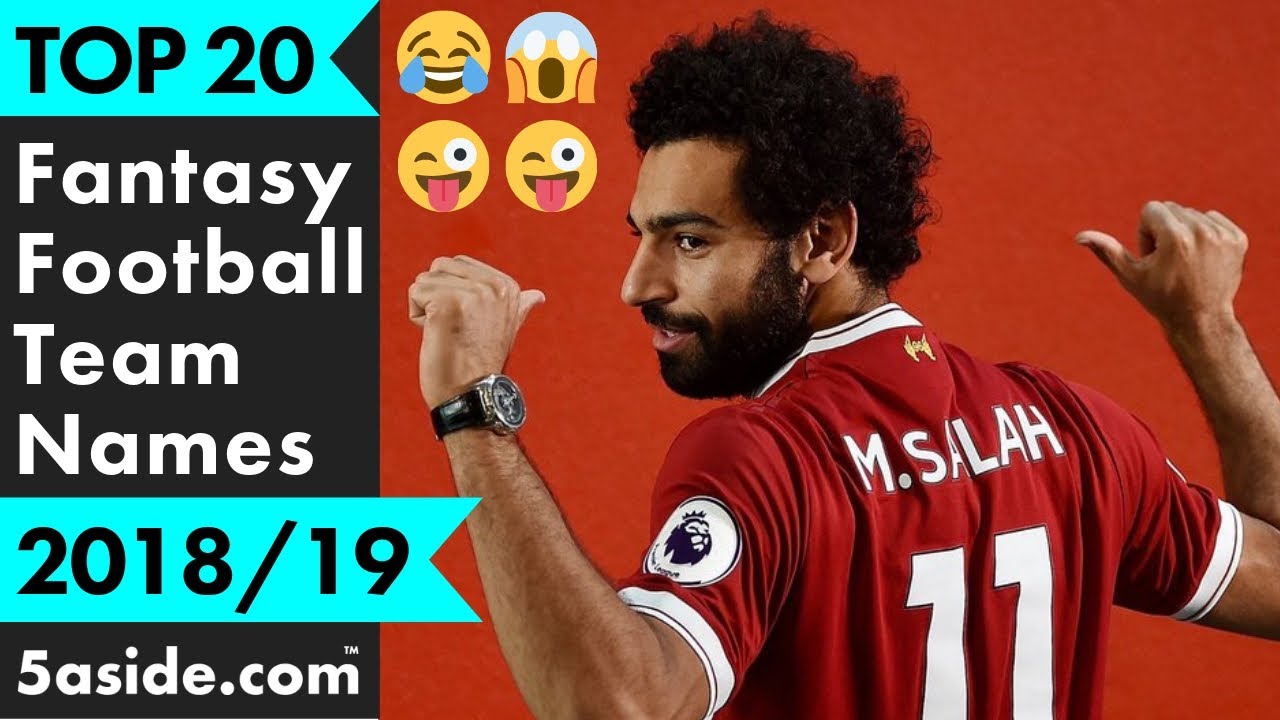 ALL NEW NAMES :) Top 20 Funny Fantasy Football Team Names Of 2018/19 (Premier League Season)