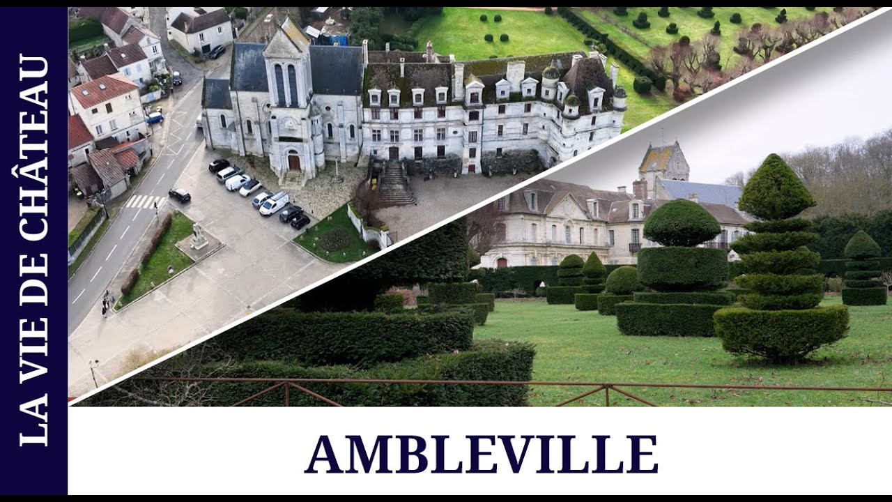 Ambleville - La vie de Château - [ÉPISODE 12]
