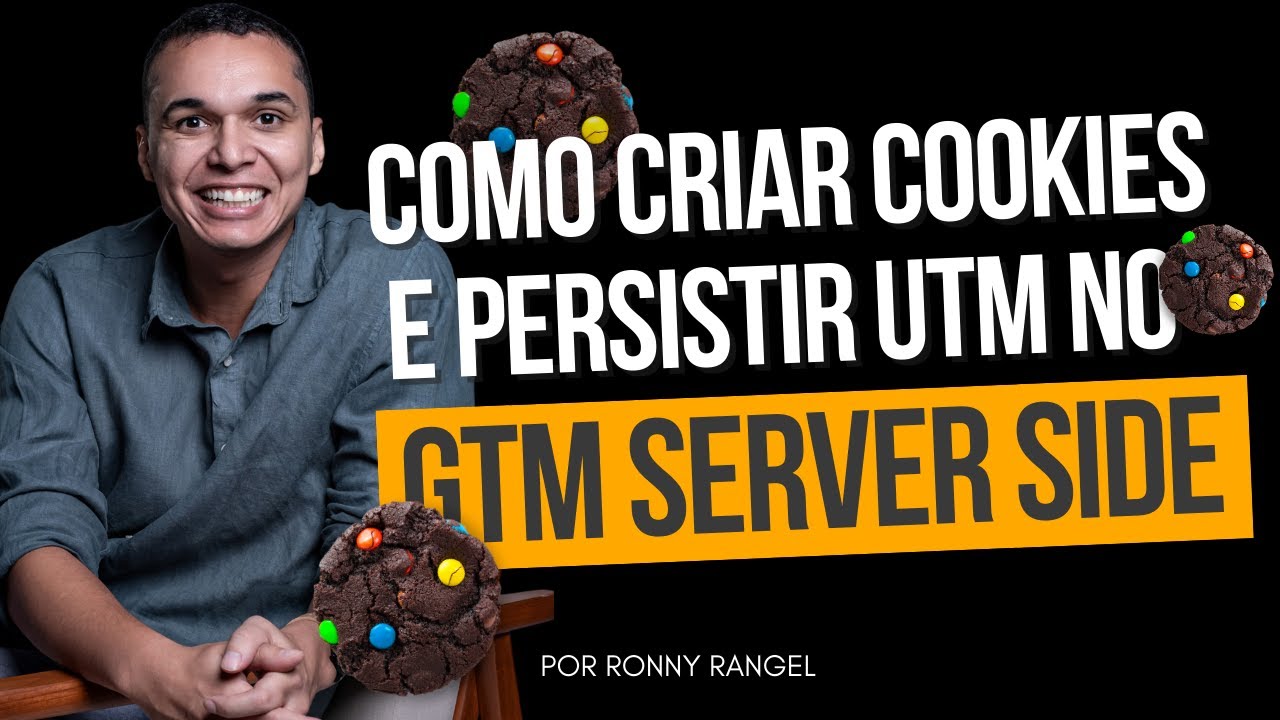 Como Criar Cookies e Persistir UTM no GTM  Server Side