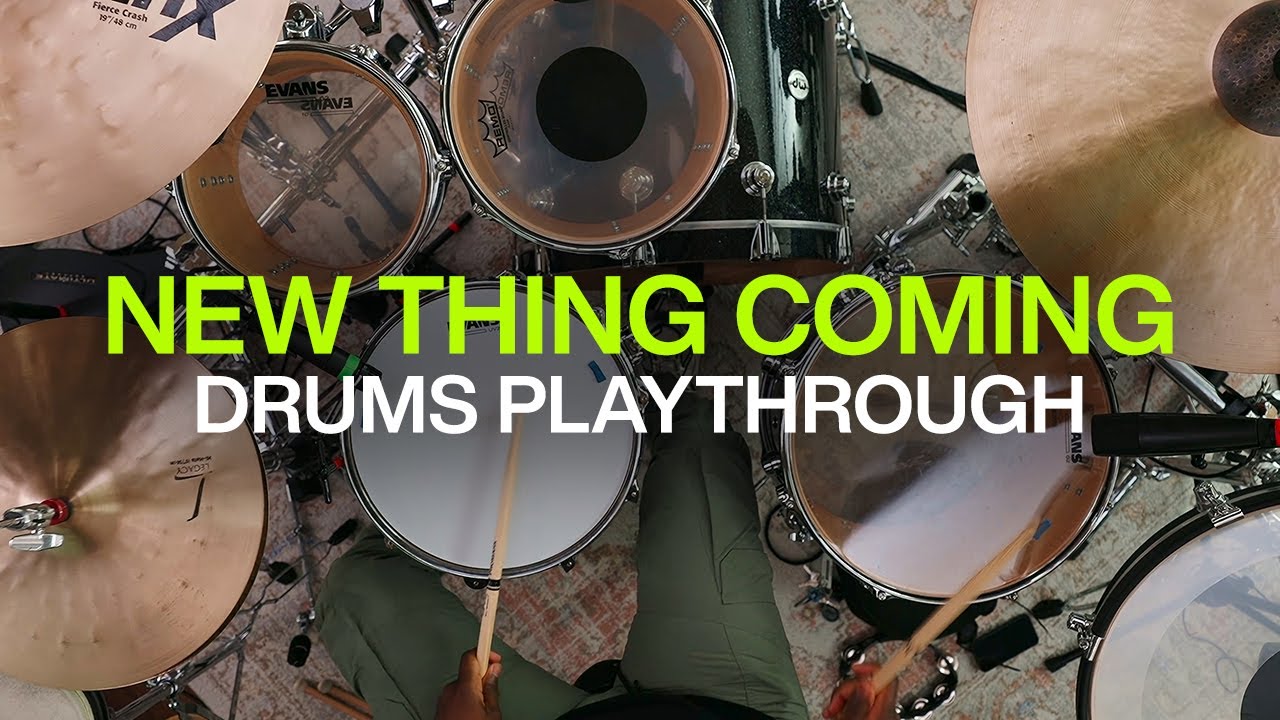 New Thing Coming | Official Drums Playthrough | @elevationworship