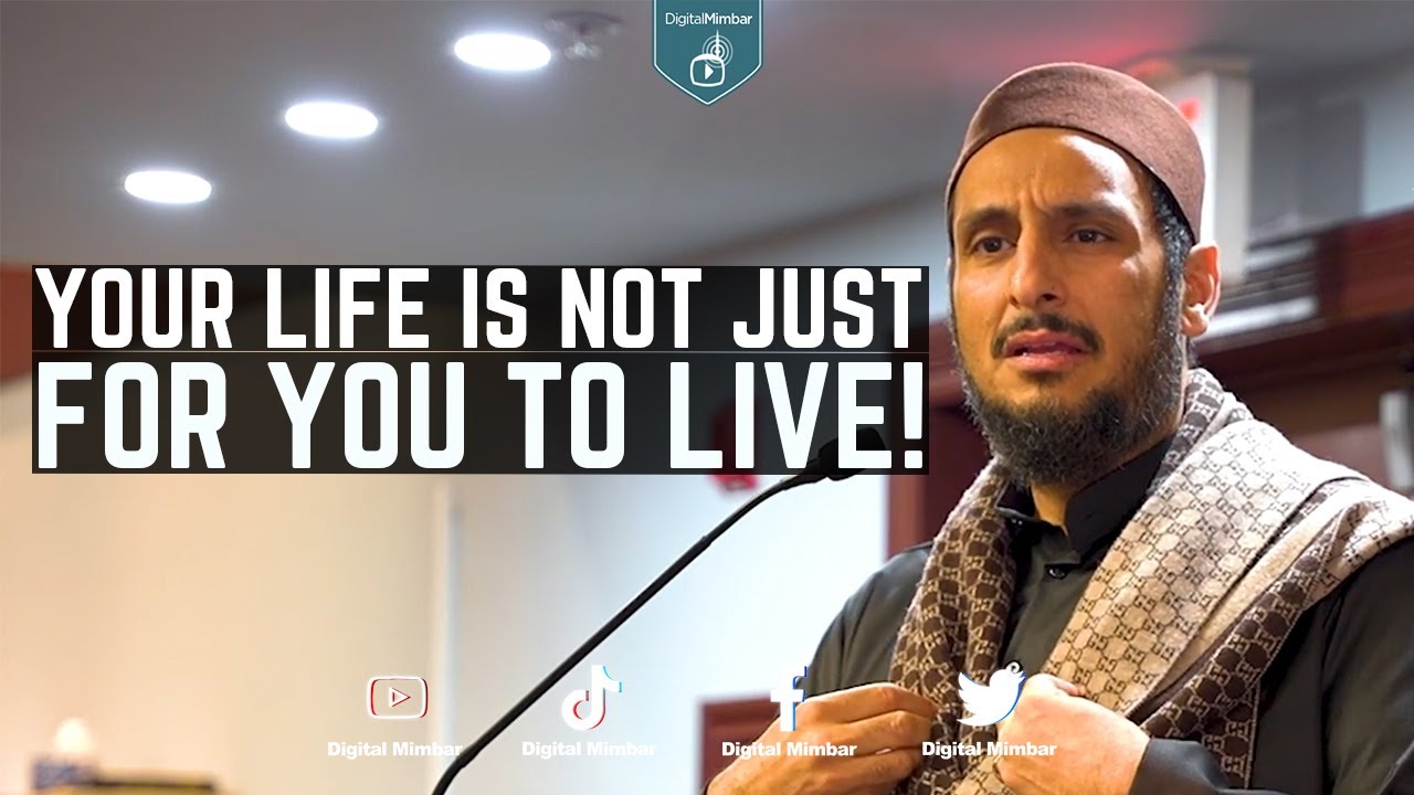 Your life is not just for you to live! - Yahya Ibrahim
