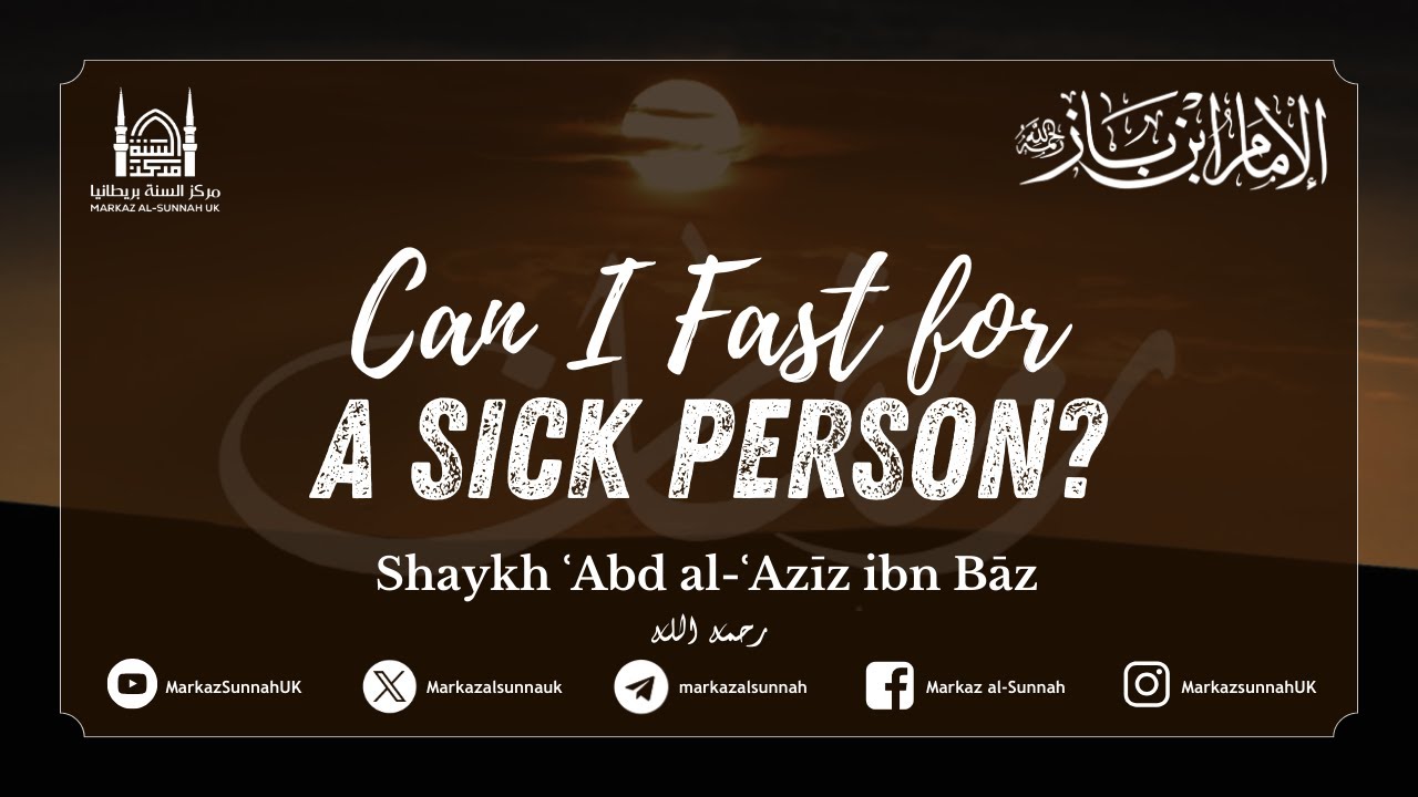 #fasting Fiqh | Can I Fast on Behalf of a Sick Person? | Shaykh Ibn Baz