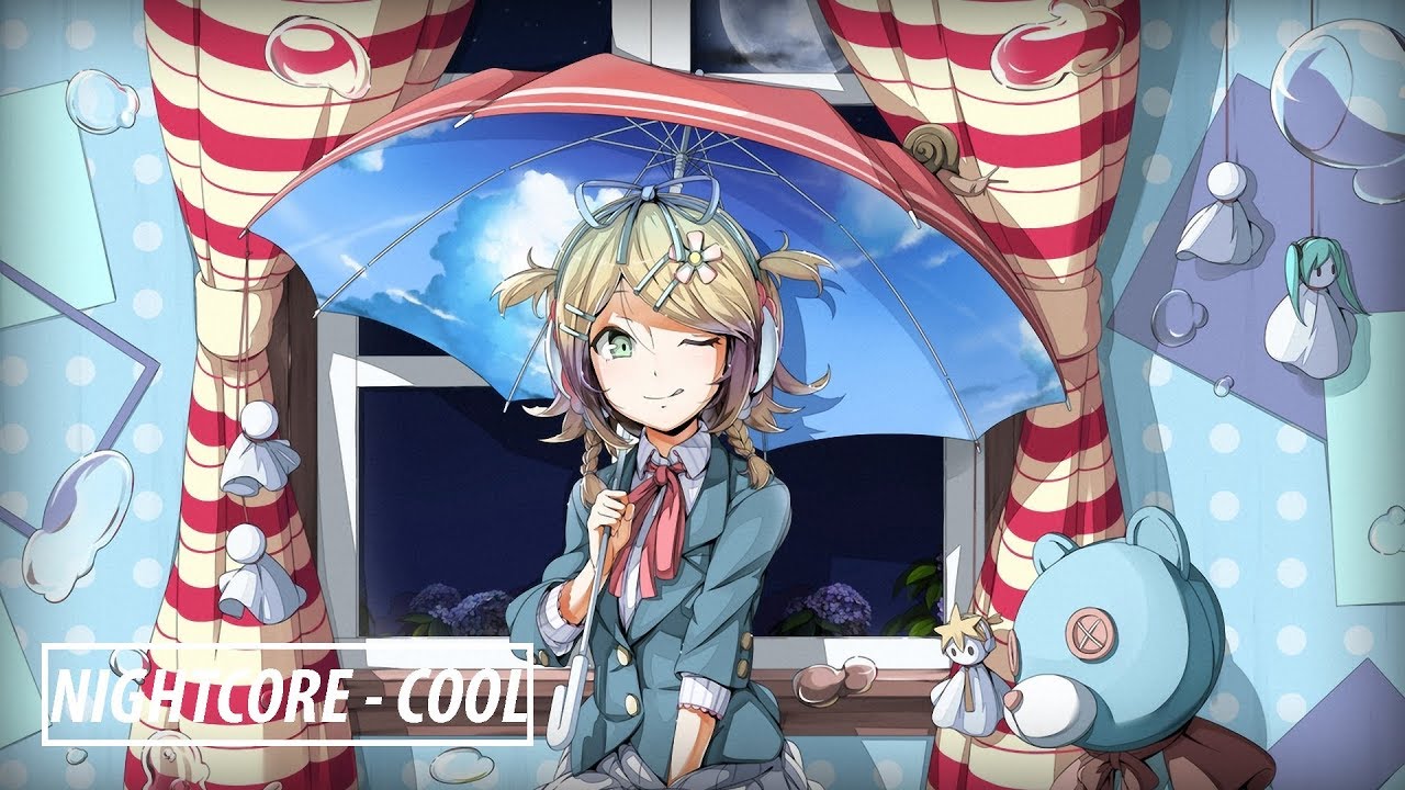 Nightcore - Cool [Felix Jaehn ft. Marc.E Bassy & Gucci Mane]